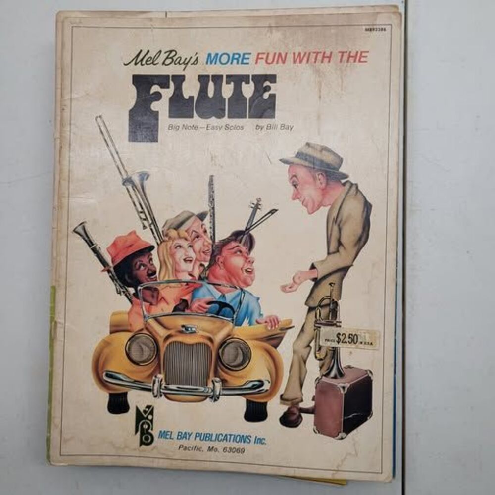 Mel Bay's More Fun With The Flute by Bill Bay